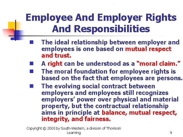 Employee And Employer Rights And Responsibilities n n The ideal relationship between employer and
