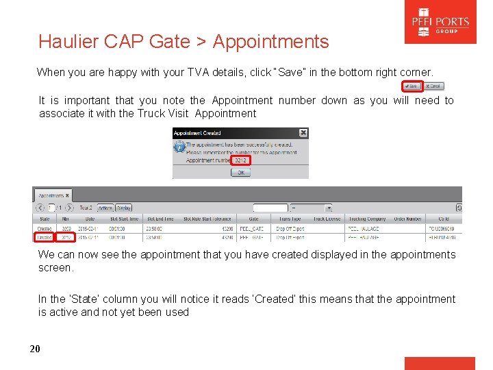 Haulier CAP Gate > Appointments When you are happy with your TVA details, click