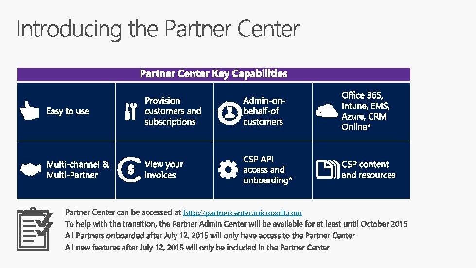 *= new capabilities http: //partnercenter. microsoft. com 