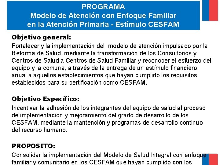PROGRAMA Modelo de Atención con Enfoque Familiar en la Atención Primaria - Estímulo CESFAM