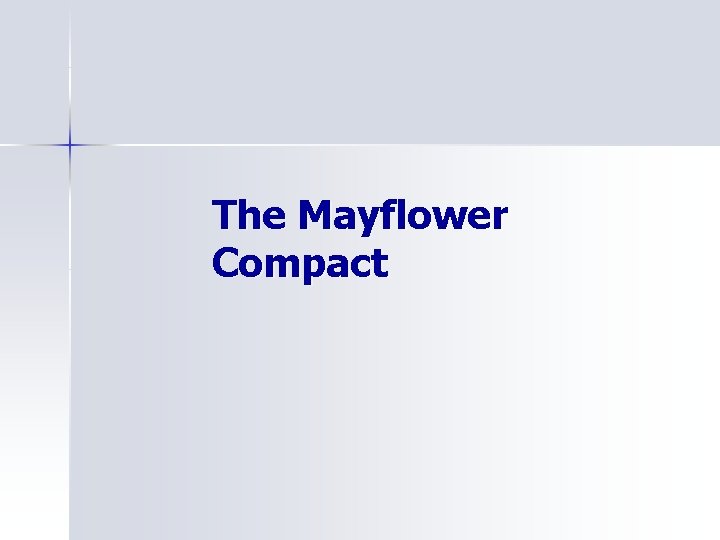 The Mayflower Compact 