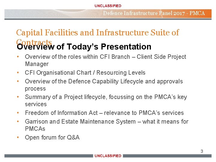 Defence Infrastructure Panel 2017 - PMCA Capital Facilities and Infrastructure Suite of Contracts Overview Defence Infrastructure Panel 2017 - PMCA Capital Facilities and Infrastructure Suite of Contracts Overview