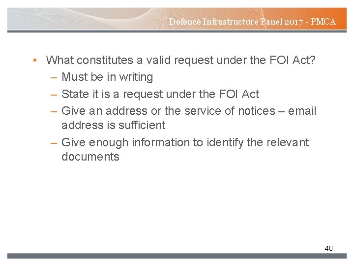 Defence Infrastructure Panel 2017 - PMCA • What constitutes a valid request under the Defence Infrastructure Panel 2017 - PMCA • What constitutes a valid request under the