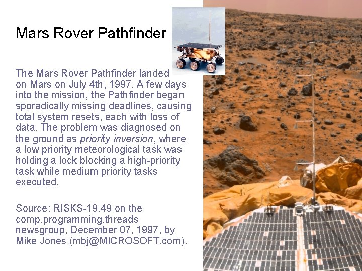 Mars Rover Pathfinder The Mars Rover Pathfinder landed on Mars on July 4 th,