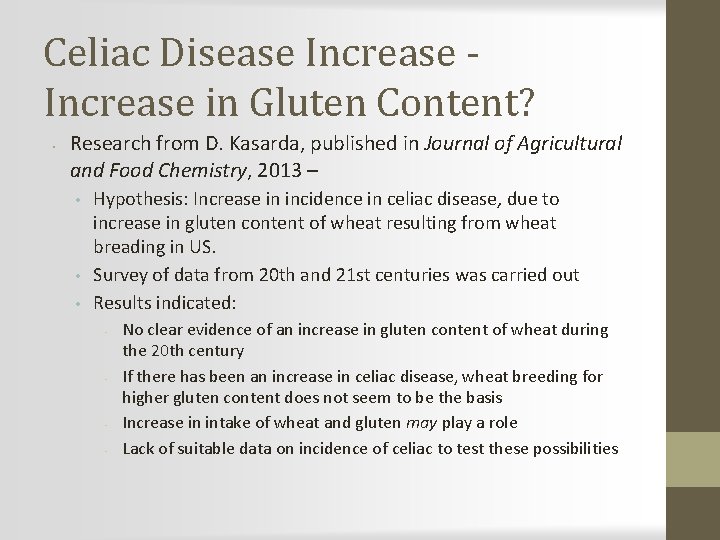 Celiac Disease Increase in Gluten Content? • Research from D. Kasarda, published in Journal