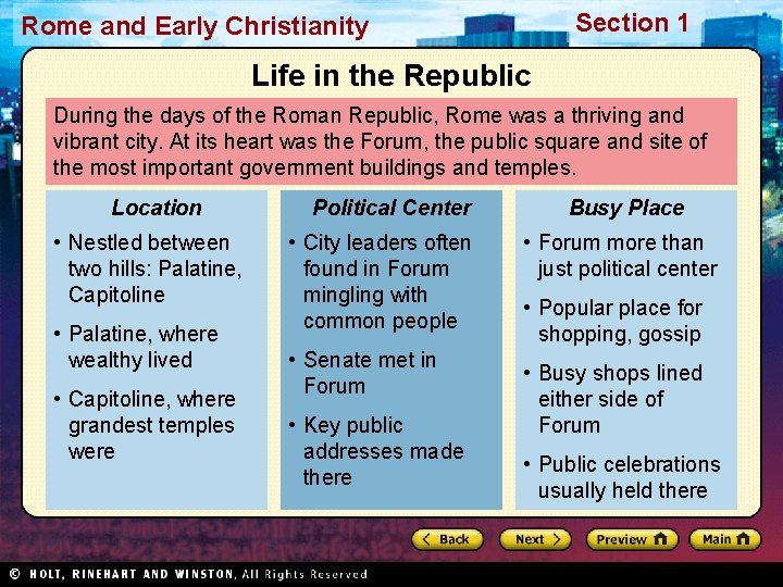 Section 1 Rome and Early Christianity Life in the Republic During the days of