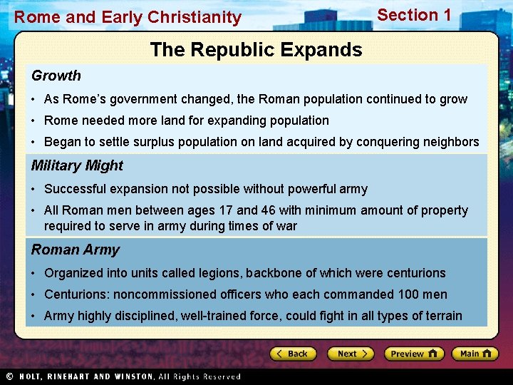 Rome and Early Christianity Section 1 The Republic Expands Growth • As Rome’s government