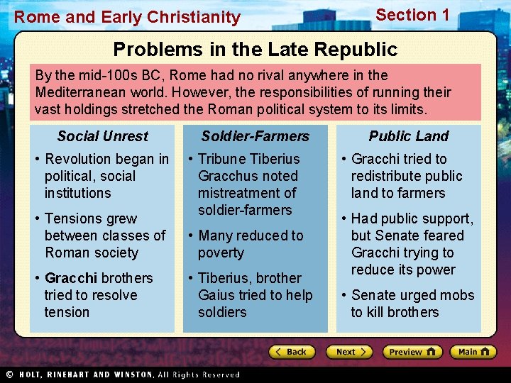 Rome and Early Christianity Section 1 Problems in the Late Republic By the mid-100