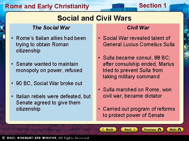 Section 1 Rome and Early Christianity Social and Civil Wars The Social War •