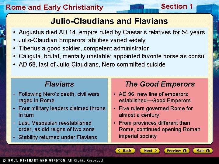 Rome and Early Christianity Section 1 Julio-Claudians and Flavians • • • Augustus died