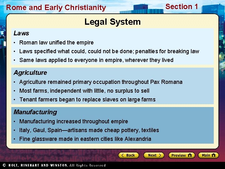 Rome and Early Christianity Section 1 Legal System Laws • Roman law unified the