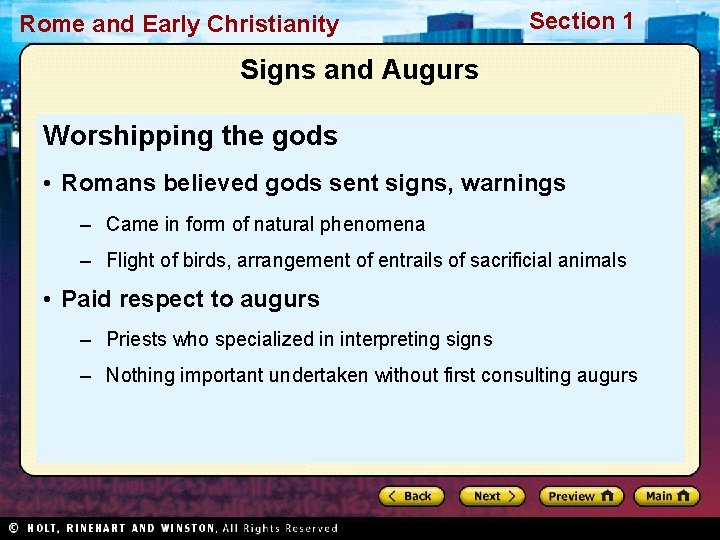 Rome and Early Christianity Section 1 Signs and Augurs Worshipping the gods • Romans