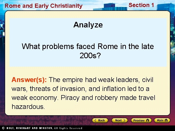 Rome and Early Christianity Section 1 Analyze What problems faced Rome in the late
