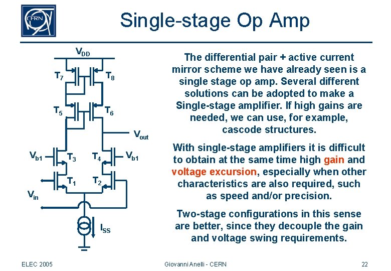 Single-stage Op Amp VDD T 7 T 8 T 5 T 6 Vout Vb