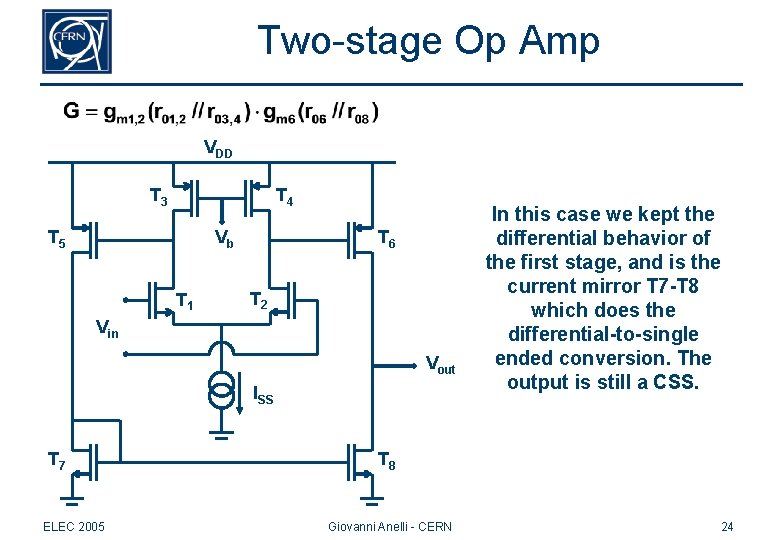 Two-stage Op Amp VDD T 3 T 4 T 5 Vb T 1 T