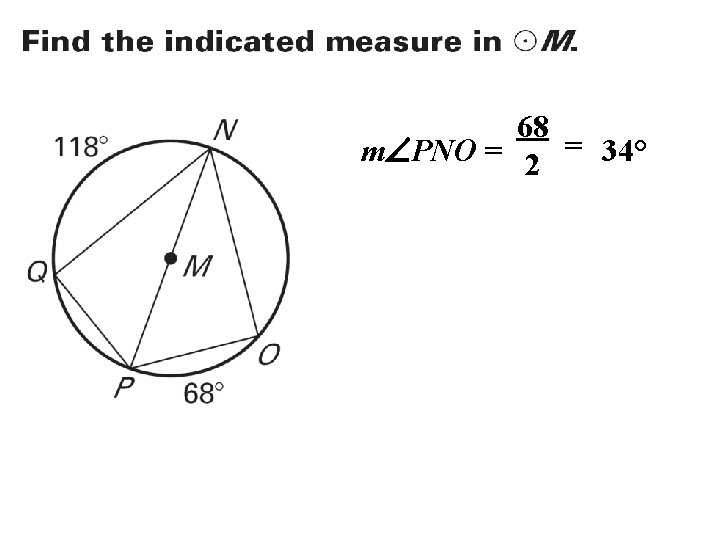 68 m PNO = 2 = 34° 