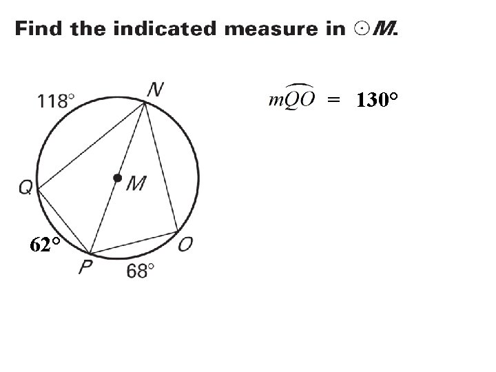 = 130° 62° 