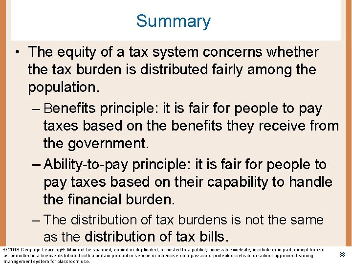 Summary • The equity of a tax system concerns whether the tax burden is