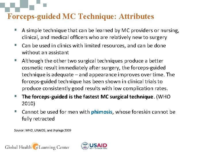 Forceps-guided MC Technique: Attributes § A simple technique that can be learned by MC