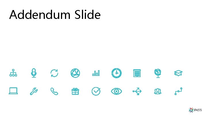 Addendum Slide 