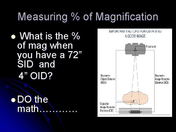 Measuring % of Magnification l What is the % of mag when you have