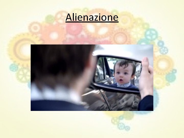 Alienazione Alienazione