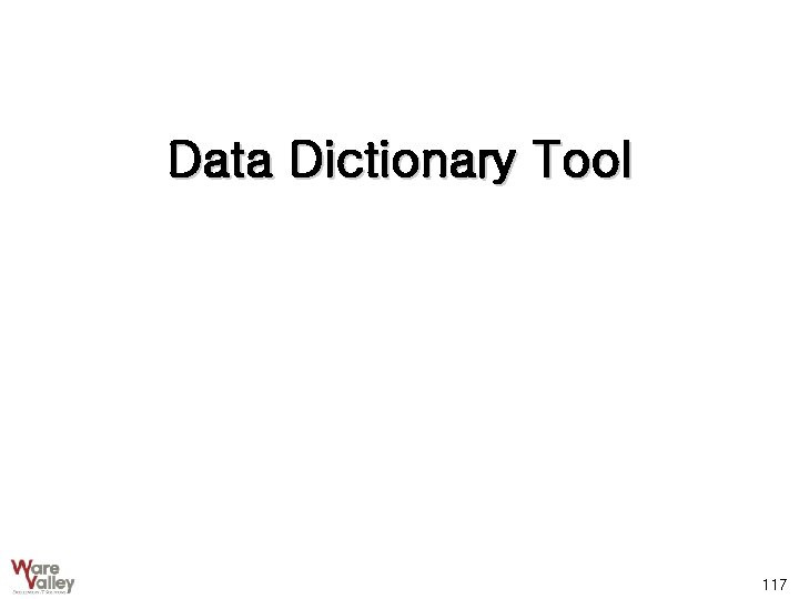 Data Dictionary Tool 117 