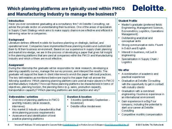 Which planning platforms are typically used within FMCG and Manufacturing Industry to manage the