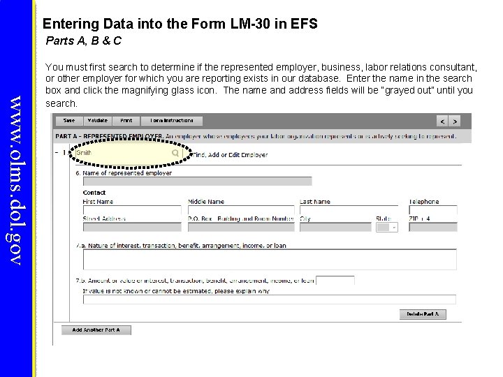 Entering Data into the Form LM-30 in EFS Parts A, B & C www. Entering Data into the Form LM-30 in EFS Parts A, B & C www.