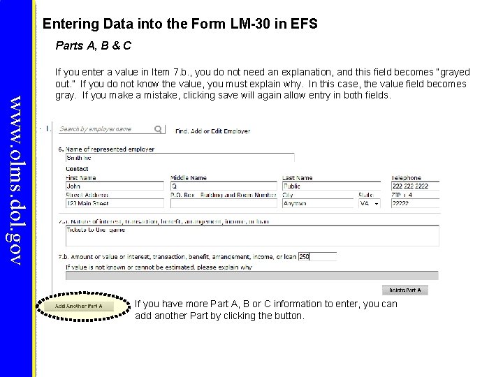 Entering Data into the Form LM-30 in EFS Parts A, B & C www. Entering Data into the Form LM-30 in EFS Parts A, B & C www.