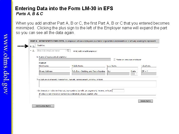 Entering Data into the Form LM-30 in EFS Parts A, B & C www. Entering Data into the Form LM-30 in EFS Parts A, B & C www.