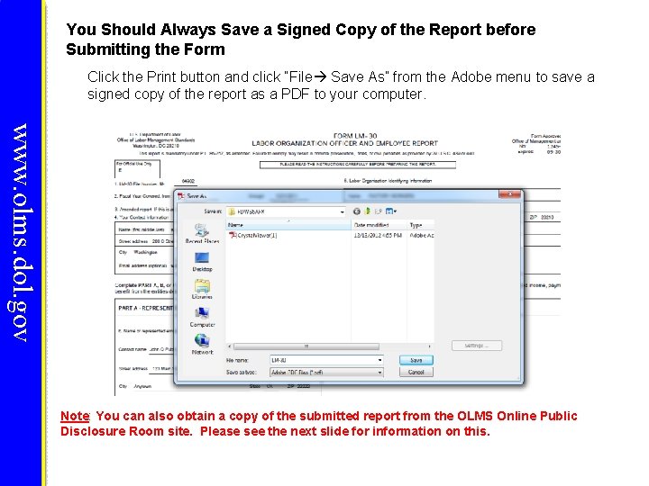 You Should Always Save a Signed Copy of the Report before Submitting the Form You Should Always Save a Signed Copy of the Report before Submitting the Form
