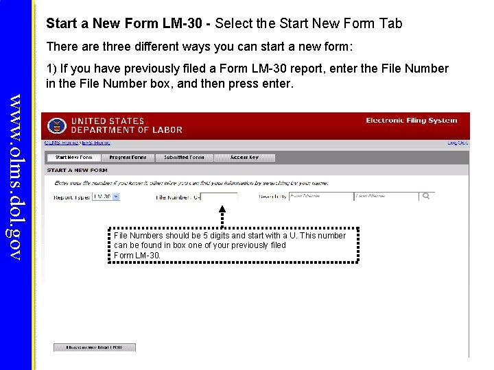 Start a New Form LM-30 - Select the Start New Form Tab There are Start a New Form LM-30 - Select the Start New Form Tab There are