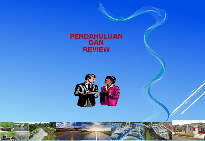 PENDAHULUAN DAN REVIEW 