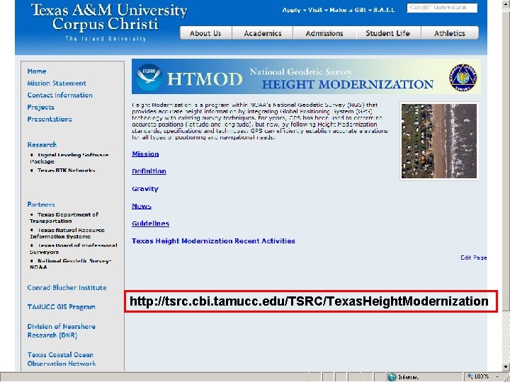 http: //tsrc. cbi. tamucc. edu/TSRC/Texas. Height. Modernization 