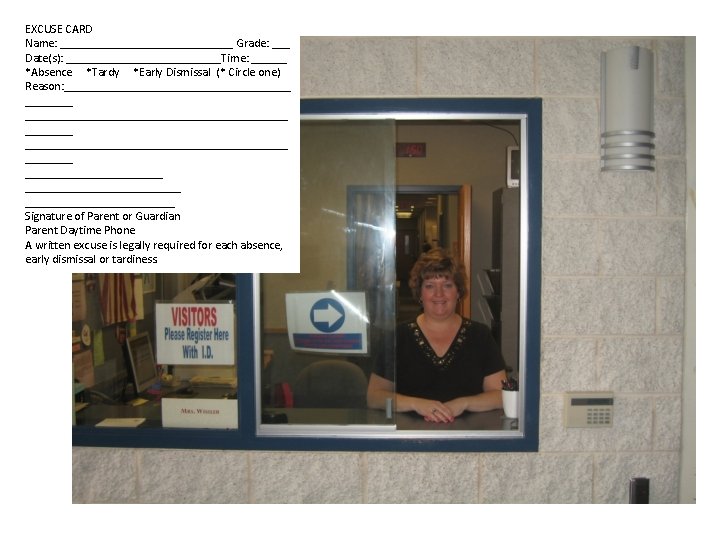 EXCUSE CARD Name: _______________ Grade: ___ Date(s): _____________Time: ______ *Absence *Tardy *Early Dismissal (*