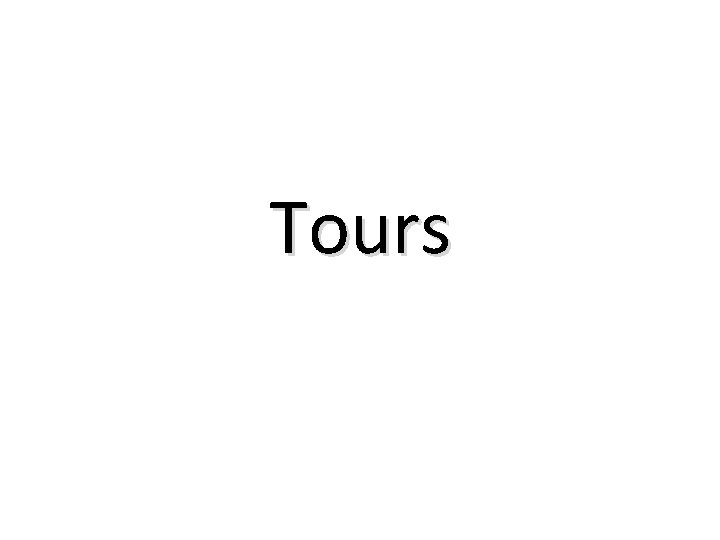 Tours 