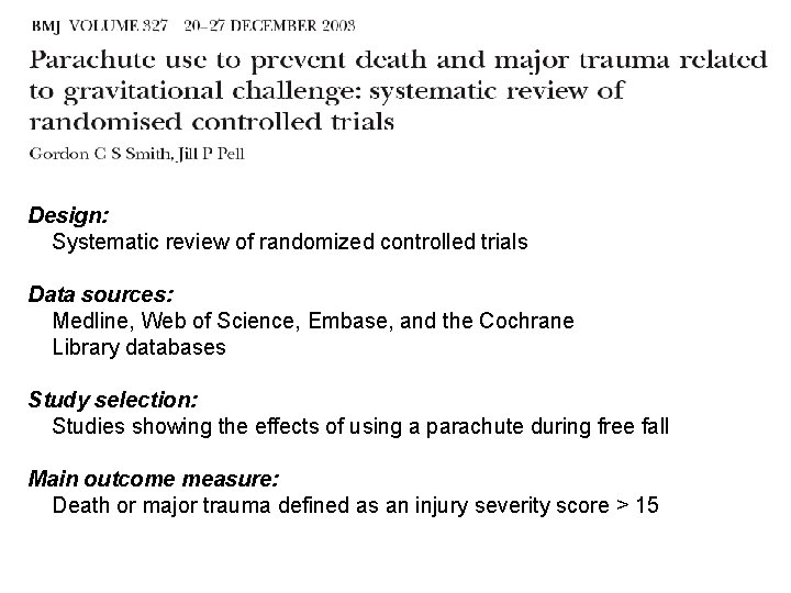 Design: Systematic review of randomized controlled trials Data sources: Medline, Web of Science, Embase,