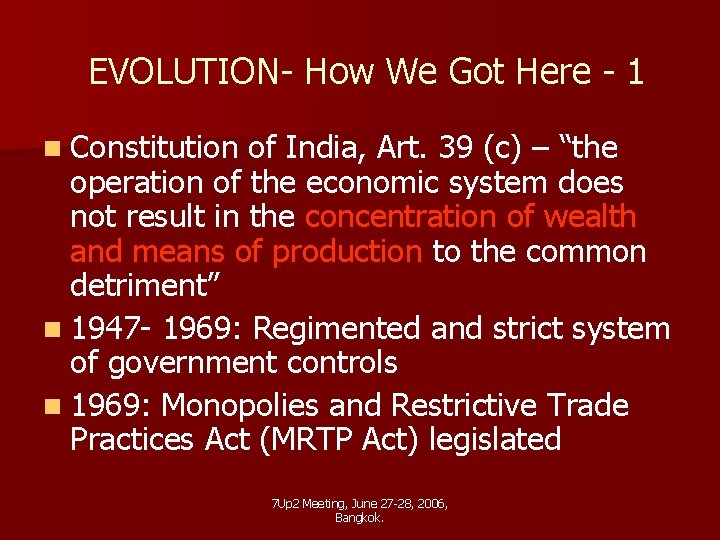 EVOLUTION- How We Got Here - 1 n Constitution of India, Art. 39 (c)