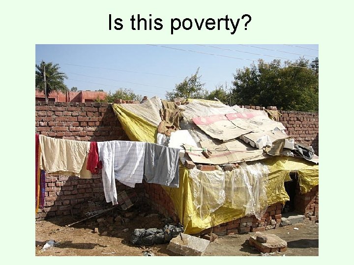 Is this poverty? 