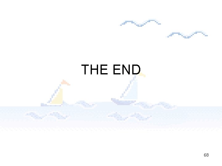 THE END 68 