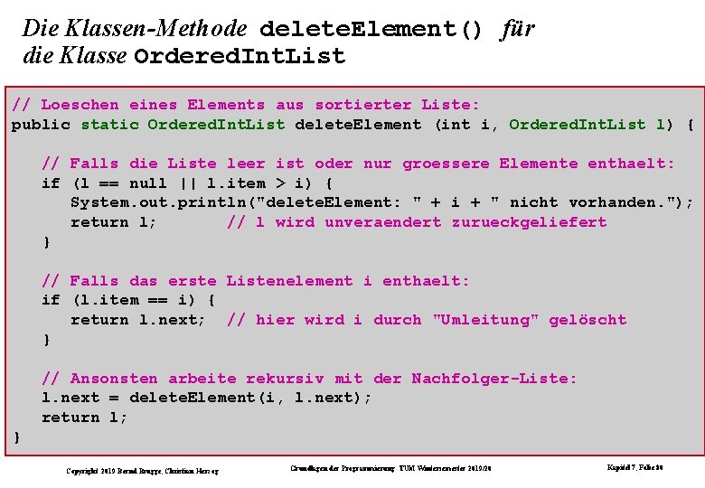 Die Klassen-Methode delete. Element() für die Klasse Ordered. Int. List // Loeschen eines Elements