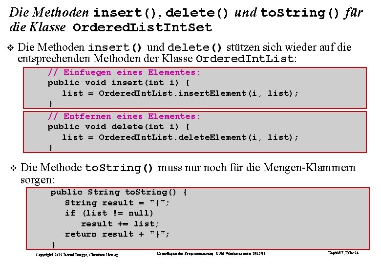 Die Methoden insert(), delete() und to. String() für die Klasse Ordered. List. Int. Set