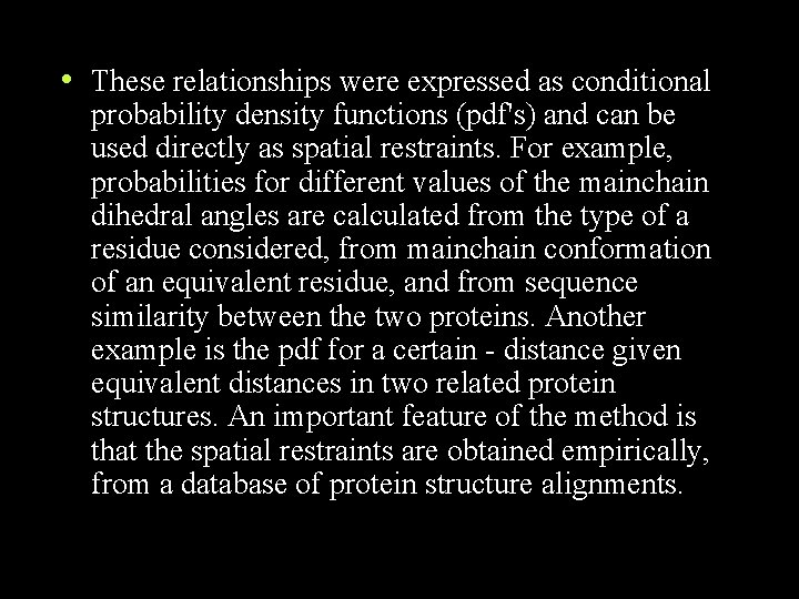 • These relationships were expressed as conditional probability density functions (pdf's) and can • These relationships were expressed as conditional probability density functions (pdf's) and can