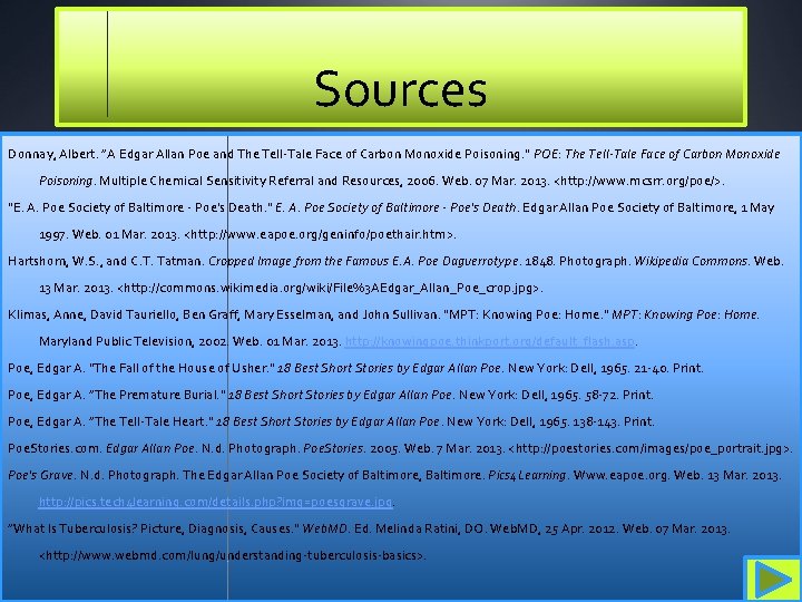 Sources Donnay, Albert. ”A Edgar Allan Poe and The Tell-Tale Face of Carbon Monoxide