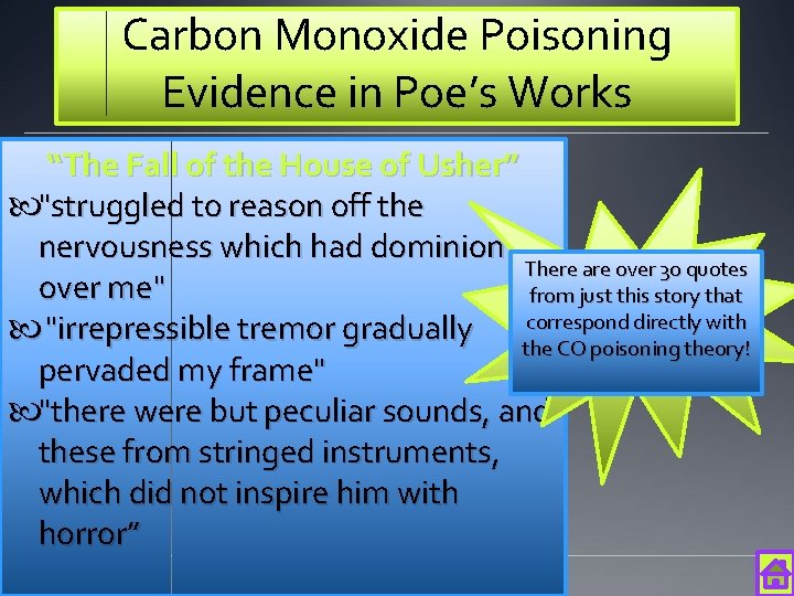 Carbon Monoxide Poisoning Evidence in Poe’s Works “The Fall of the House of Usher”