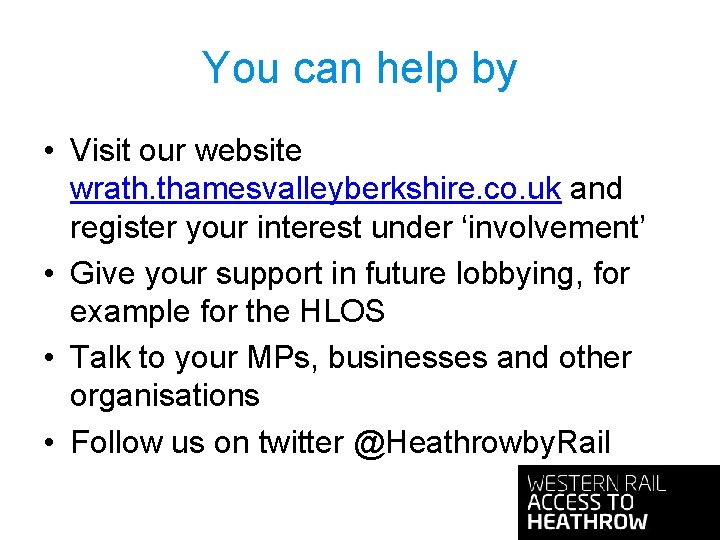 You can help by • Visit our website wrath. thamesvalleyberkshire. co. uk and register You can help by • Visit our website wrath. thamesvalleyberkshire. co. uk and register