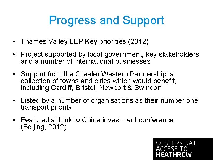 Progress and Support • Thames Valley LEP Key priorities (2012) • Project supported by Progress and Support • Thames Valley LEP Key priorities (2012) • Project supported by