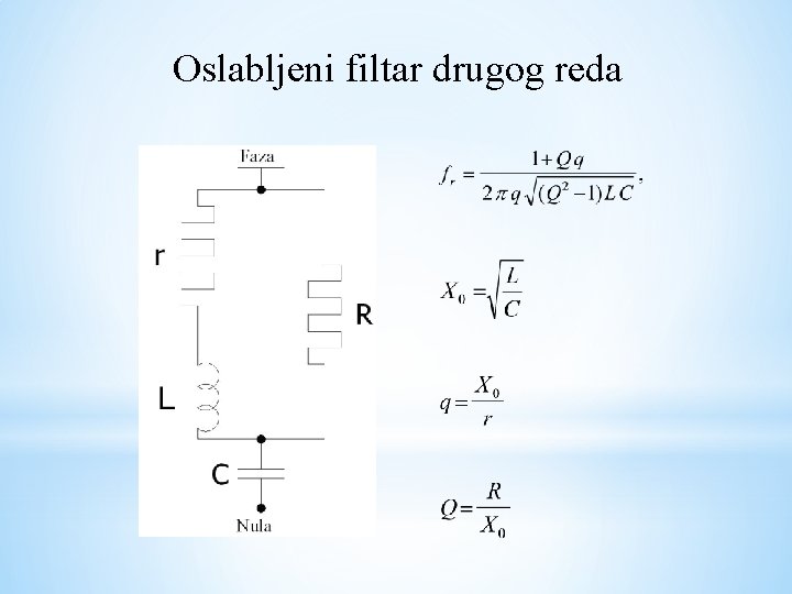 Oslabljeni filtar drugog reda 