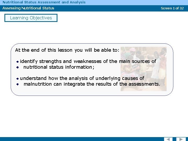 Nutritional Status Assessment and Analysis Assessing Nutritional Status Learning Objectives At the end of
